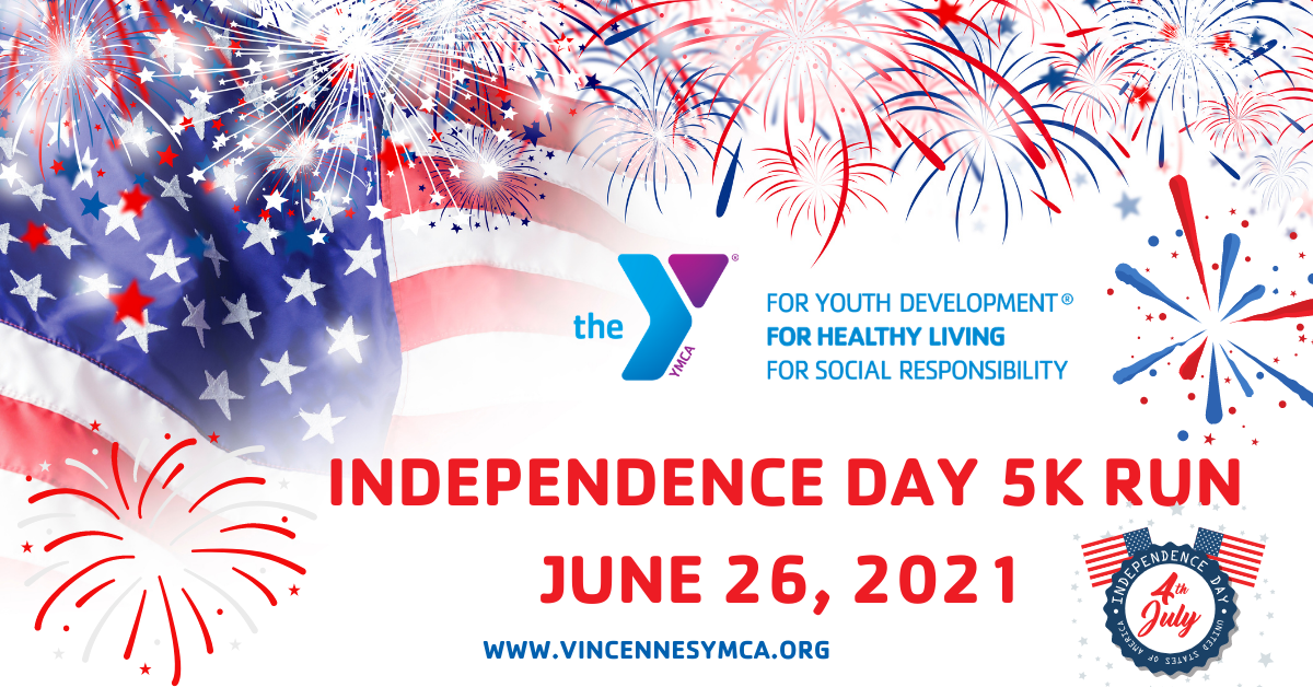 Independence Day 5K Run - The YMCA of Vincennes